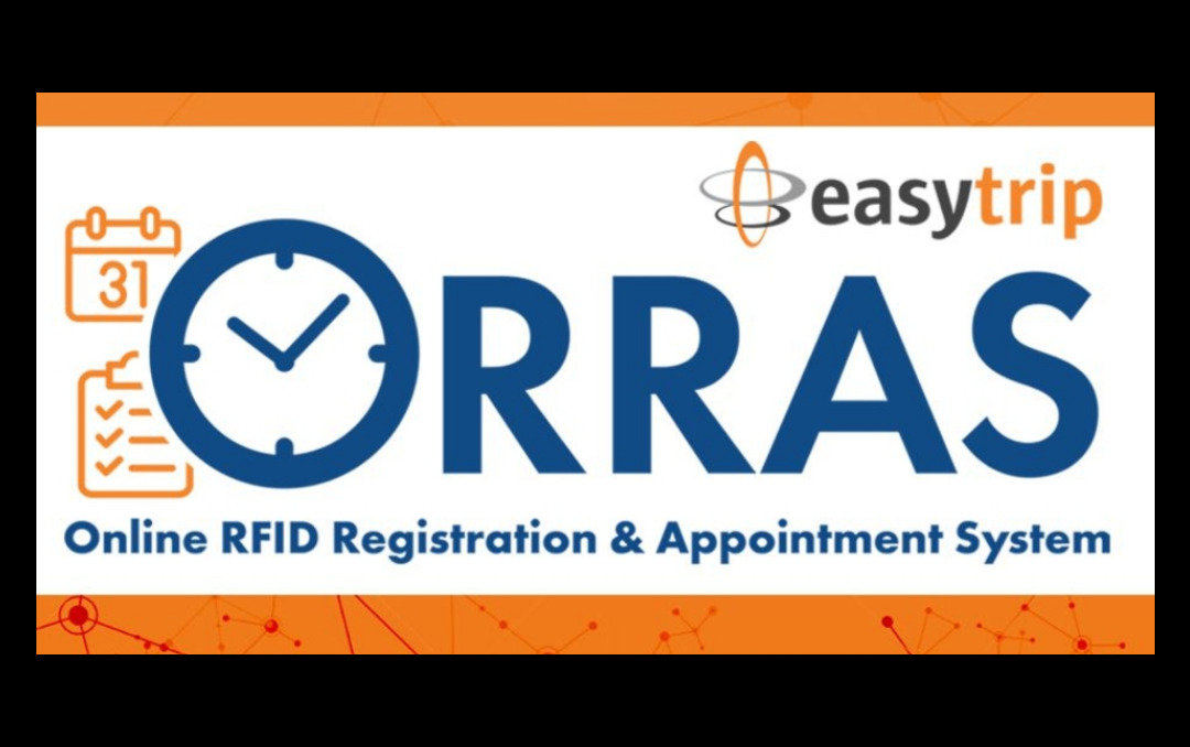 Easytrip RFID installation How to secure appointment using ORRAS