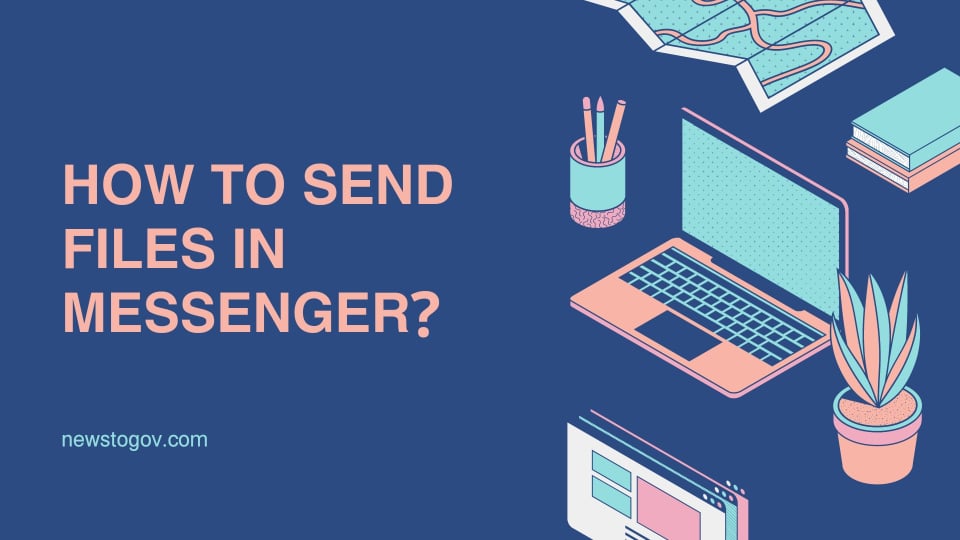 Send files in messenger